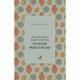 Klasik Arap Edebiyatında İstizare Mektupları - Fecr Yayınları