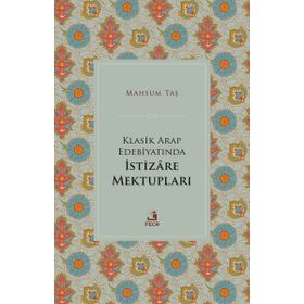 Klasik Arap Edebiyatında İstizare Mektupları - Fecr Yayınları