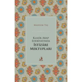 Klasik Arap Edebiyatında İstizare Mektupları - Fecr Yayınları