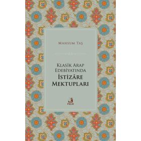 Klasik Arap Edebiyatında İstizare Mektupları - Fecr Yayınları