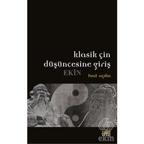 Klasik Çin Düşüncesine Giriş - Fuat Aydın
