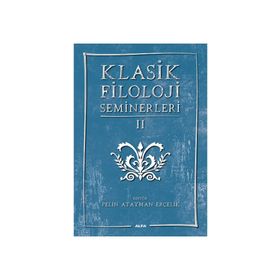 Klasik Filoloji Seminerleri 2 - kollektif