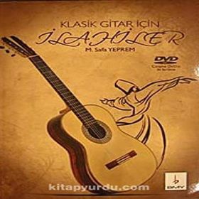 Klasik Gitar İçin İlahiler DVD İlaveli - m safa yeprem