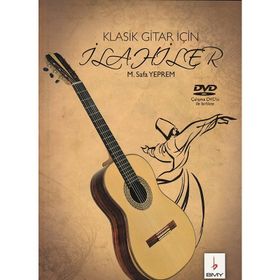 Klasik Gitar İçin İlahiler DVD İlaveli - m safa yeprem