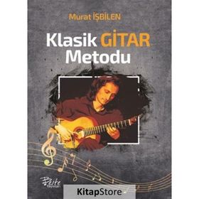 KLASIK GITAR METODU - MURAT İŞBILEN