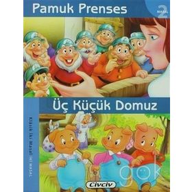 KLASIK İKI MASAL - PAMUK PRENSES ÜÇ KÜÇÜK DOMUZ - KOLEKTIF
