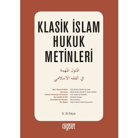 Klasik İslam Hukuk Metinleri - Ali Pekcan