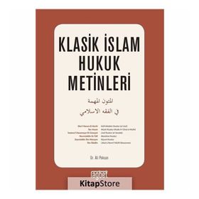 Klasik İslam Hukuk Metinleri - Ali Pekcan
