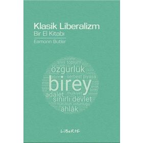 Klasik Liberalizm Bir El Kitabı - Eamonn Butler