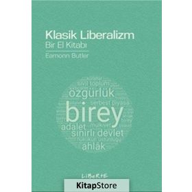 Klasik Liberalizm Bir El Kitabı - Eamonn Butler