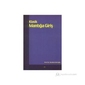 KLASIK MANTIĞA GİRİŞ - İBRAHİM EMİROĞLU
