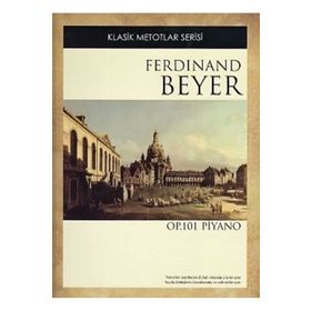 Klasik Metodlar Beyer OP 101 - Ferdinand Beyer