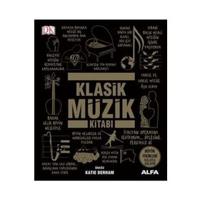Klasik Müzik Kitabı Ciltli - Katie Derham