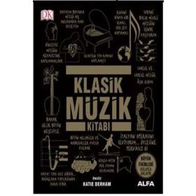 Klasik Müzik Kitabı - Katie Derham