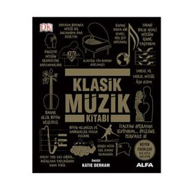 Klasik Müzik Kitabı - Katie Derham