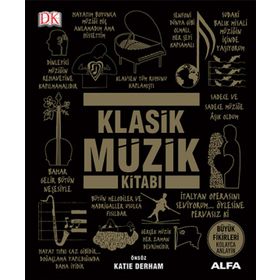 Klasik Müzik Kitabı - Katie Derham