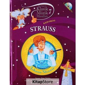 KLASIK MÜZİK MASALLARI 7 - STRAUSS - KOLEKTIF