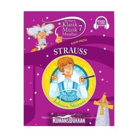 KLASIK MÜZİK MASALLARI 7 - STRAUSS - KOLEKTIF
