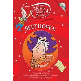 Klasik Müzik Masalları - Beethoven - Neşe Türkeş