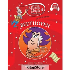 Klasik Müzik Masalları - Beethoven - Neşe Türkeş