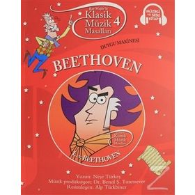 Klasik Müzik Masalları - Beethoven - Neşe Türkeş