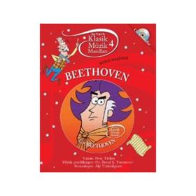 Klasik Müzik Masalları - Beethoven - Neşe Türkeş