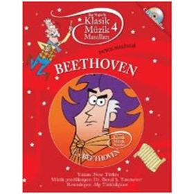Klasik Müzik Masalları - Beethoven - Neşe Türkeş