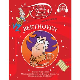Klasik Müzik Masalları - Beethoven - Neşe Türkeş
