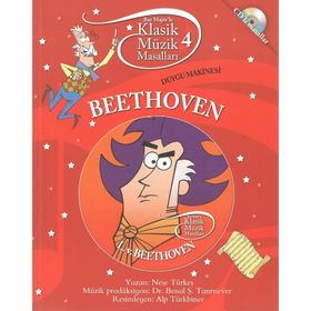 Klasik Müzik Masalları - Beethoven - Neşe Türkeş