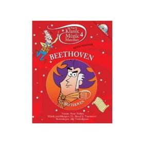 Klasik Müzik Masalları - Beethoven - Neşe Türkeş