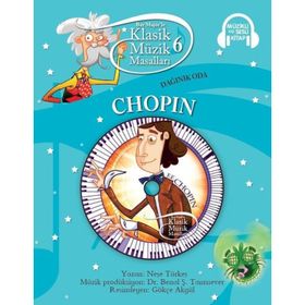 Klasik Müzik Masalları - Chopin - Neşe Türkeş