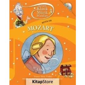 Klasik Müzik Masalları - Mozart - Neşe Türkeş