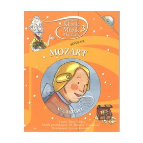 Klasik Müzik Masalları - Mozart - Neşe Türkeş