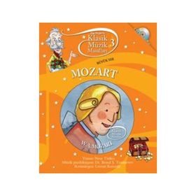 Klasik Müzik Masalları - Mozart - Neşe Türkeş