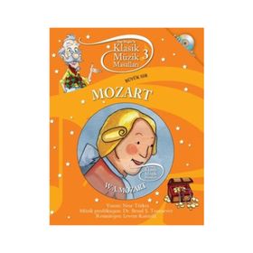 Klasik Müzik Masalları - Mozart - Neşe Türkeş