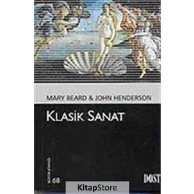 KLASIK SANAT - MARY BEARD;JOHN HENDERSON
