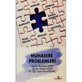 KLASIK SINAVLAR İÇIN KLASIK SORULAR DIZISI MUHASEBE PROBLEMLERI - GENEL