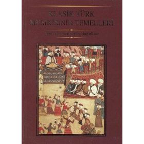 KLASIK TÜRK MUSIKISININ TEMELLERI - ŞEMSETTİN BAĞIRKAN
