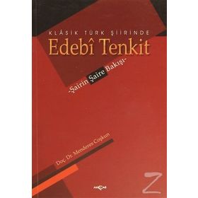 Klasik Türk Şiirinde Edebi Tenkit - Menderes Coşkun