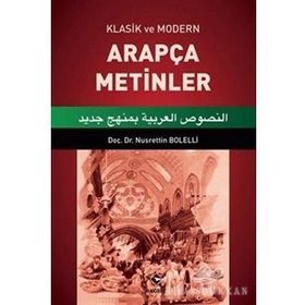 Klasik ve Modern Arapça Edebi Metinler - Ahmet Yüksel Özemre