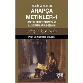 Klasik ve Modern Arapça Metinler-1 - Nusrettin Bolelli