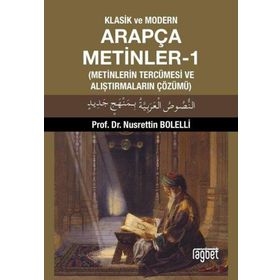 Klasik ve Modern Arapça Metinler-1 - Nusrettin Bolelli