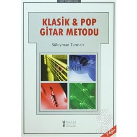Klasik ve Pop Gitar Metodu - Süleyman Tarman
