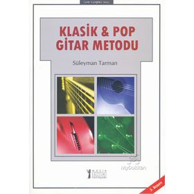 Klasik ve Pop Gitar Metodu - Süleyman Tarman