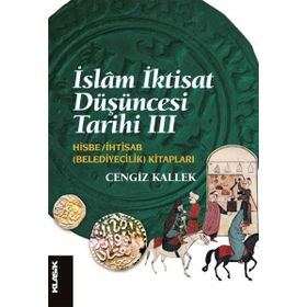 Klasik Yayınları İslam İktisat Düşüncesi Tarihi