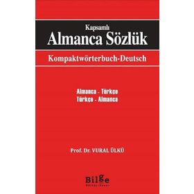 Klasikler Kapsamlı Almanca Sözlük - Vural Ülkü