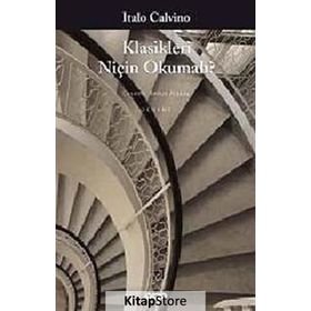 KLASIKLERI NİÇİN OKUMALI? - ITALO CALVINO