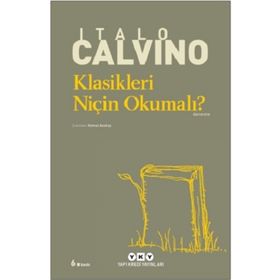 KLASIKLERI NİÇİN OKUMALI? - ITALO CALVINO
