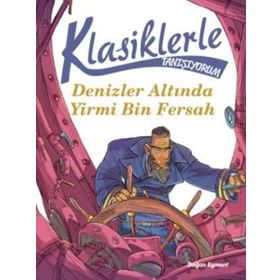 Klasiklerle Tanışıyorum-Denizler Altında Yirmi Bin Fersah - Davide Morosinotto