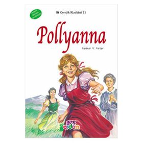 Klasiklerle Tanışıyorum-Pollyanna - Kolektif